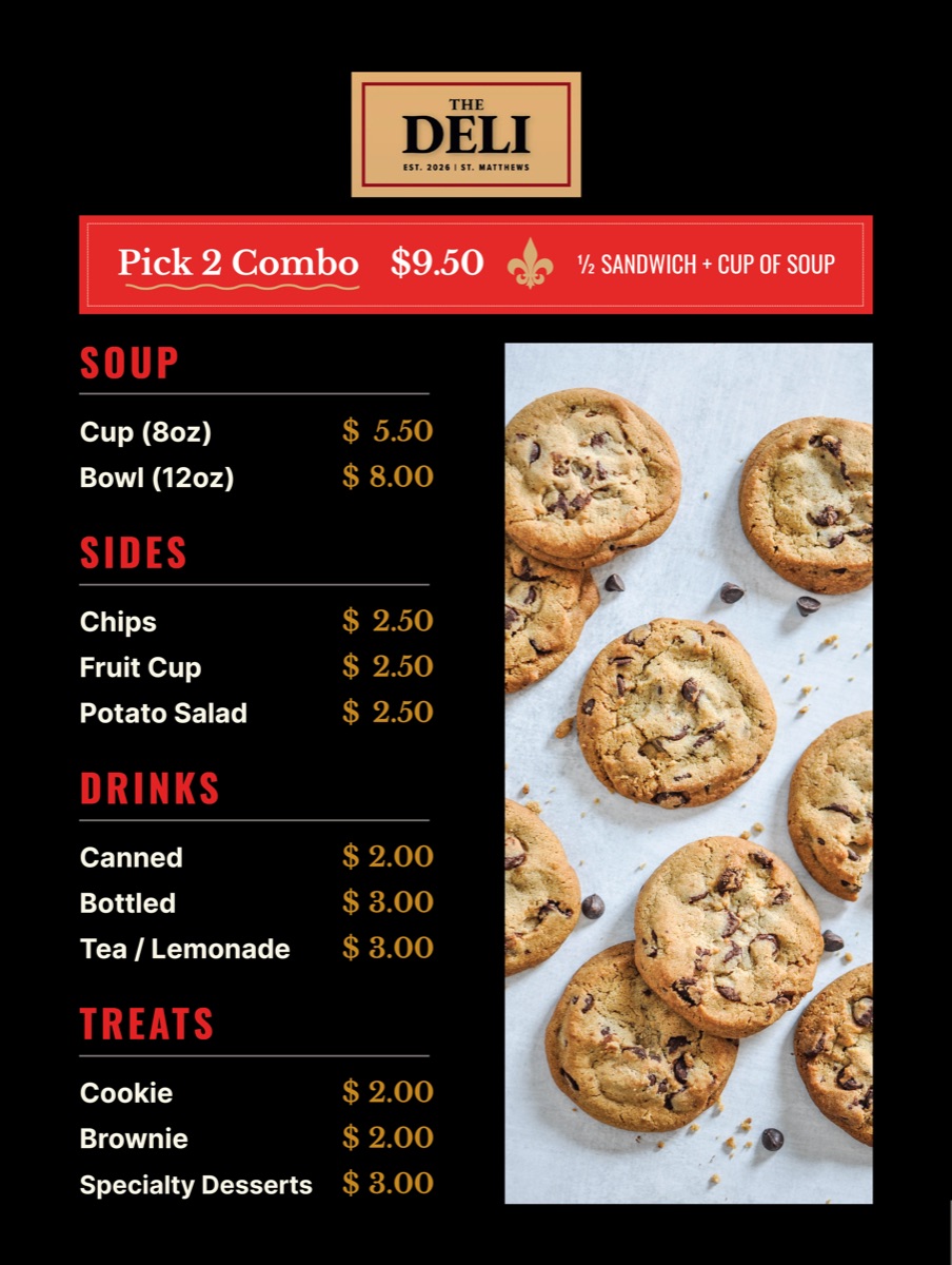 The Deli menu board - Pick 2 Combo, soup, sides, drinks, and treats with prices